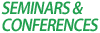 Seminars & Conferences